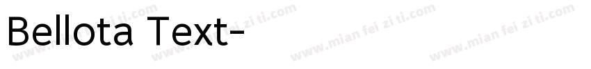 Bellota Text字体转换
